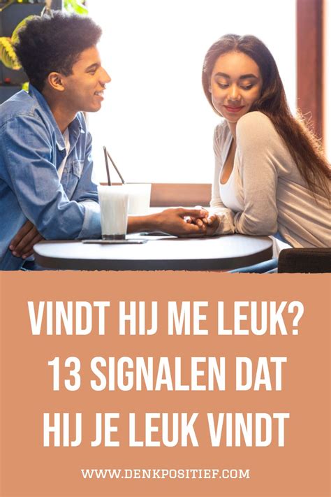 lichaamstaal man interesse|Signalen dat hij je leuk vindt 